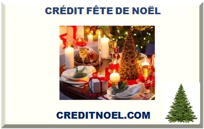 CRÉDIT FÊTE DE NOËL 2025