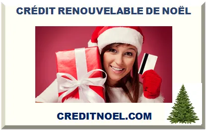 CRÉDIT RENOUVELABLE DE NOËL 2025